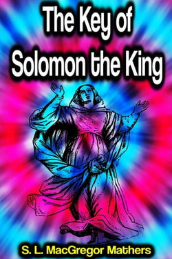 The Key of Solomon the King