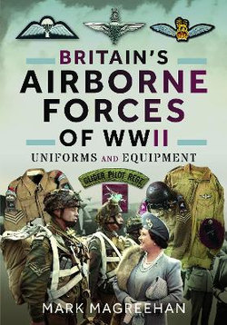 Britain's Airborne Forces of WWII