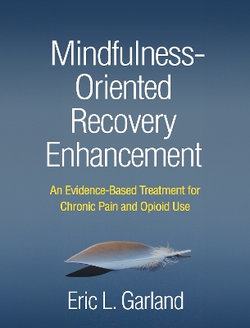 Mindfulness-Oriented Recovery Enhancement