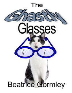 The Ghastly Glasses