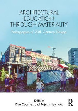 Architectural Education Through Materiality