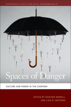 Spaces of Danger