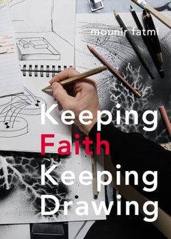 Keeping Faith, Keeping Drawing