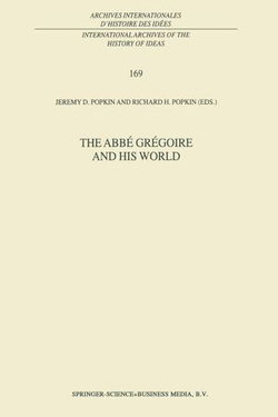 The Abbé Grégoire and his World