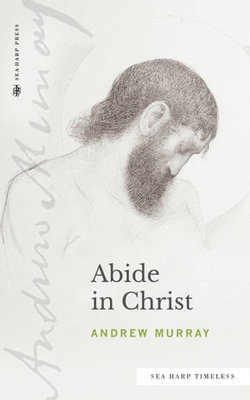 Abide in Christ (Sea Harp Timeless series)