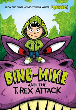 Dino-Mike and the T. Rex Attack