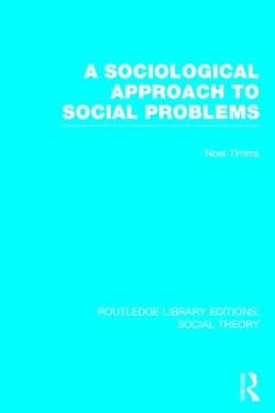 A Sociological Approach to Social Problems