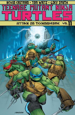 Teenage Mutant Ninja Turtles, Vol. 11