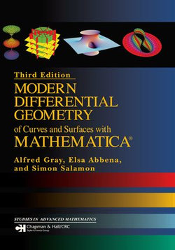 Modern Differential Geometry of Curves and Surfaces with Mathematica