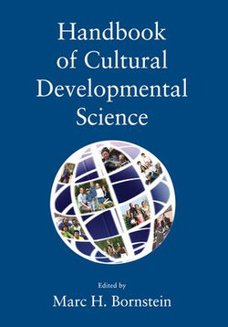 Handbook of Cultural Developmental Science