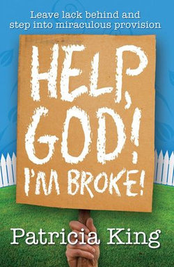 Help God! I'm Broke!