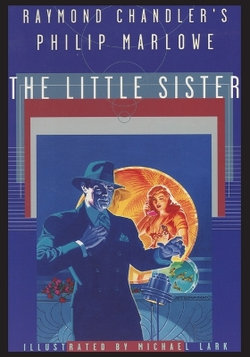 Raymond Chandler's Philip Marlowe, The Little Sister