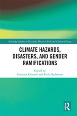 Climate Hazards, Disasters, and Gender Ramifications