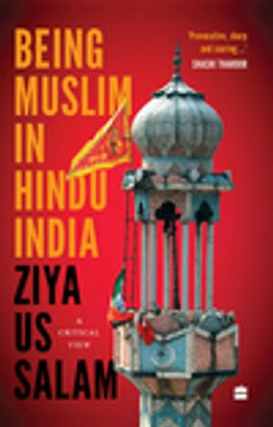 Being Muslim in Hindu India