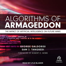 Algorithms of Armageddon