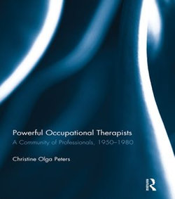 Powerful Occupational Therapists