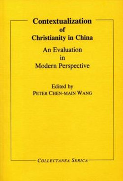 Contextualization of Christianity in China