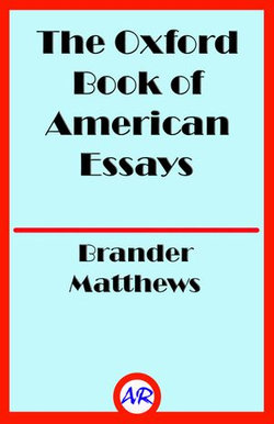 The Oxford Book of American Essays