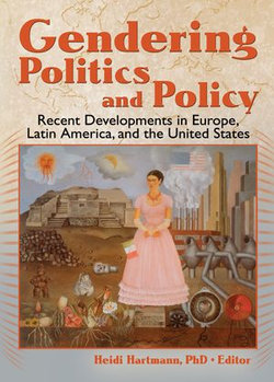 Gendering Politics and Policy