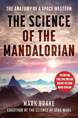 The Science of the Mandalorian