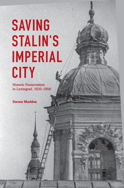 Saving Stalin's Imperial City