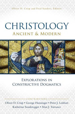 Christology, Ancient and Modern