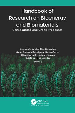 Handbook of Research on Bioenergy and Biomaterials