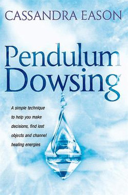 Pendulum Dowsing