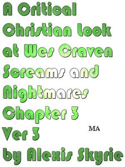 A Critical Christian Look at Wes Craven Screams and Nightmares Chapter 3 Ver 3