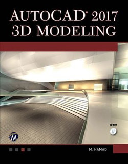 AutoCAD 2017 3D Modeling