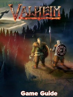 Valheim Guide & Walkthrough
