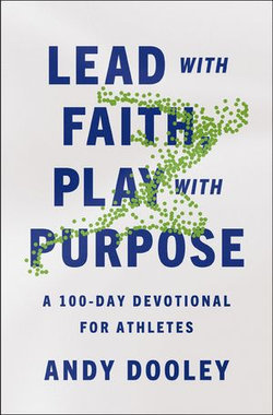 Lead with Faith, Play with Purpose