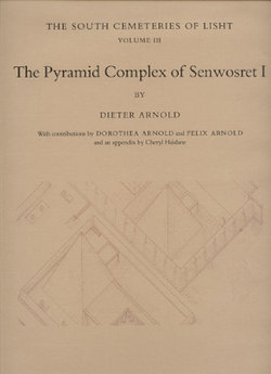 The Pyramid Complex of Senwosret I