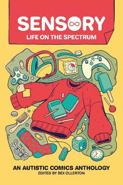 Sensory: Life on the Spectrum