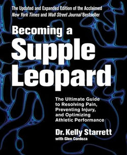 Becoming a Supple Leopard 2nd Edition