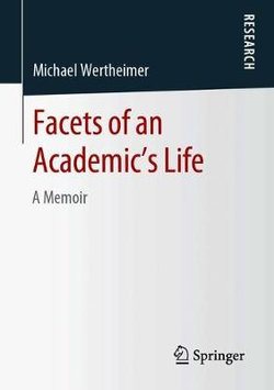 Facets of an Academic's Life