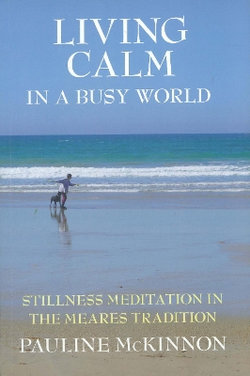 Living Calm in a Busy World