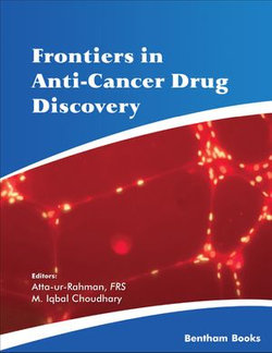 Frontiers in Anti-Cancer Drug Discovery Volume 11