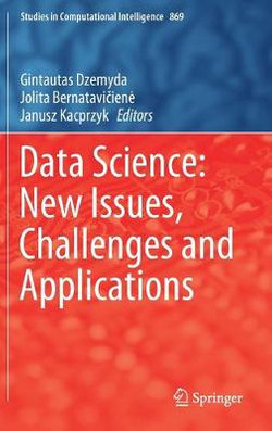 Data Science: New Issues, Challenges and Applications