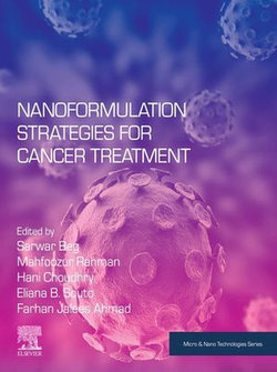 Nanoformulation Strategies for Cancer Treatment