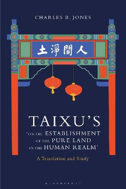 Taixu's 'on the Establishment of the Pure Land in the Human Realm'