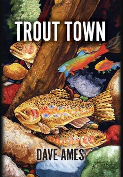 Trout Town