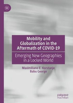 Mobility and Globalisation in the Aftermath of COVID-19