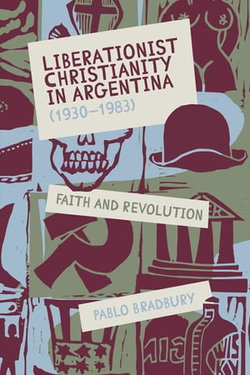 Liberationist Christianity in Argentina (1930-1983)