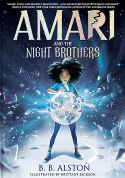 Amari and the Night Brothers