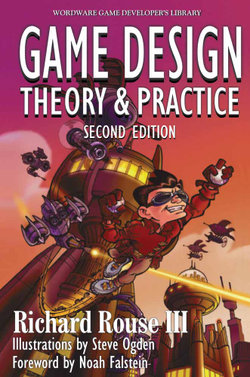 Game Design: Theory And Practice,