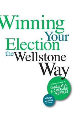 Winning Your Election the Wellstone Way