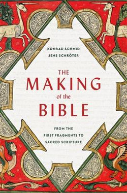 The Making of the Bible