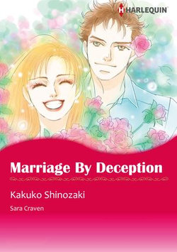 Marriage by Deception (Harlequin Comics)