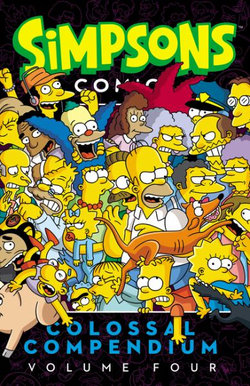 Simpsons Comics Colossal Compendium Volume 4